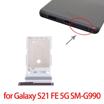 Original Pentru Galaxy S21 FE 5G SM-G990B SIM Card Tray + Cardul SIM pentru Samsung Galaxy S21 FE 5G SM-G990B